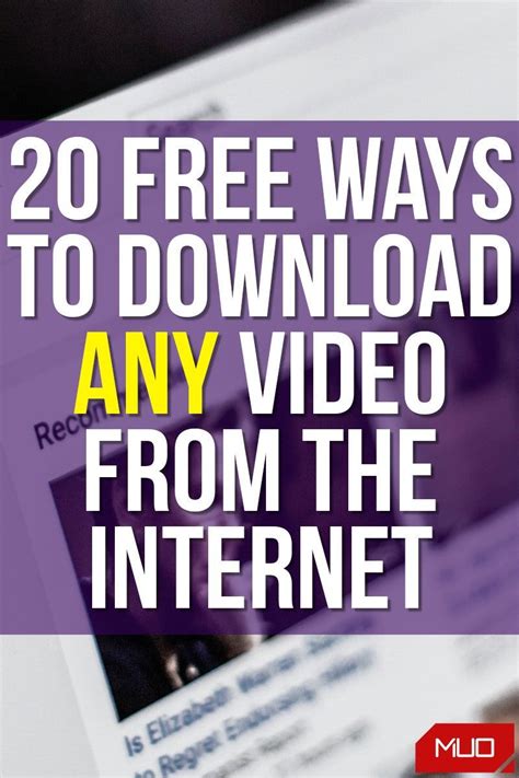 How to Download Any Video From the Internet: 11 Free .